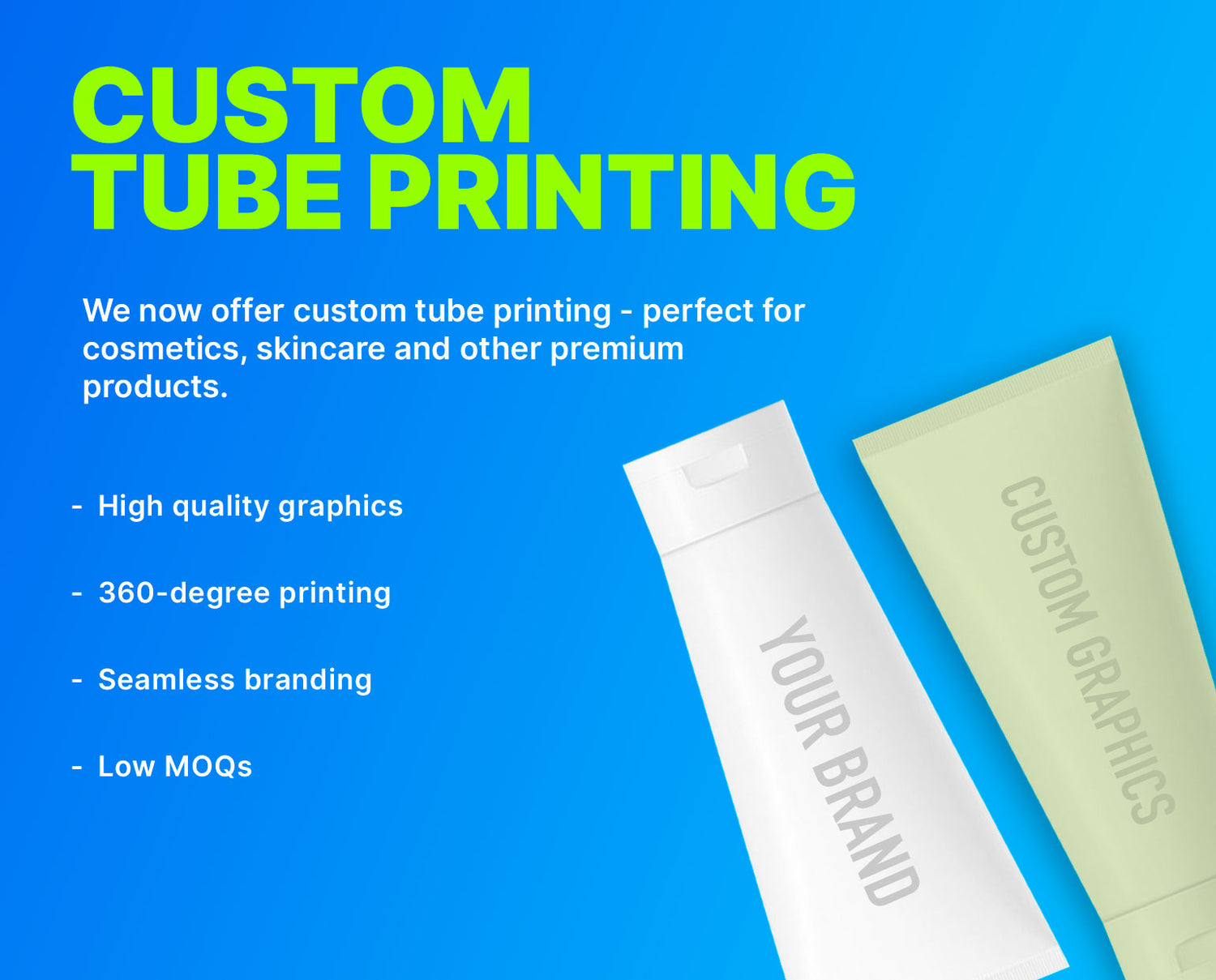 Custom Tube Printing