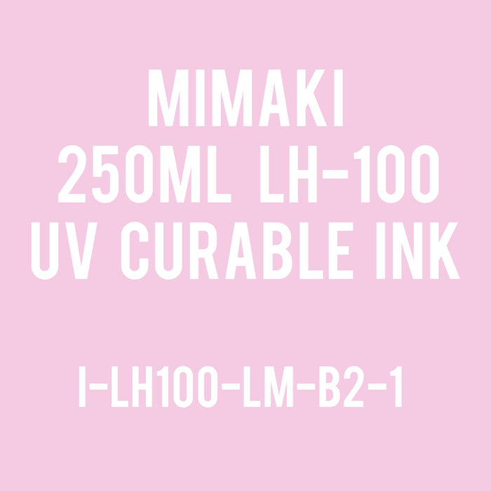 Mimaki 250mL - UV Curable Ink Bottle - LH-100