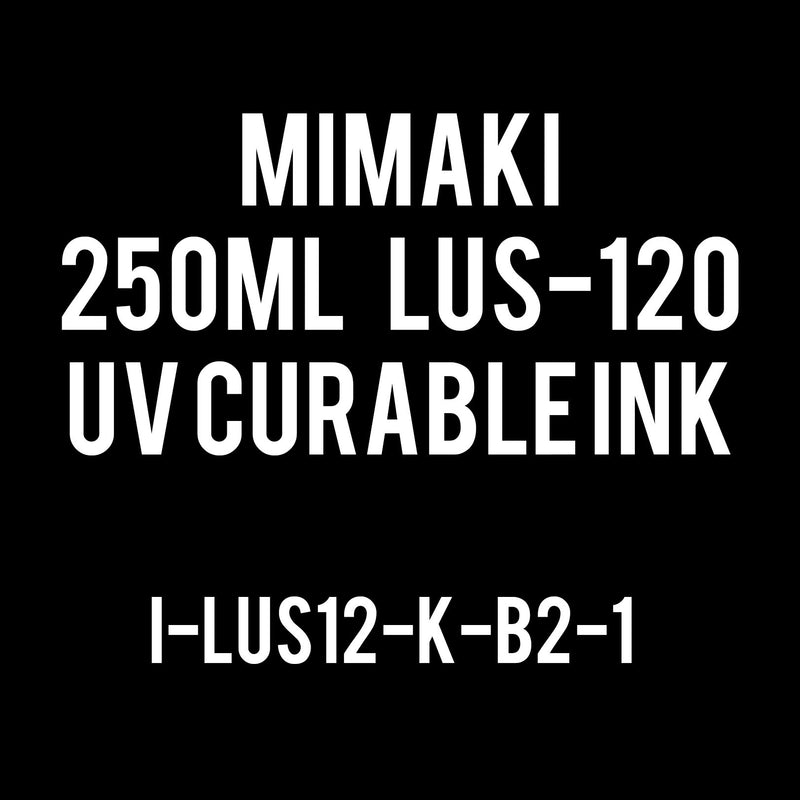 Mimaki 250mL - UV Curable Ink Bottle - LUS-120