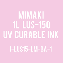 Mimaki 1L LUS-150 UV Curable Ink