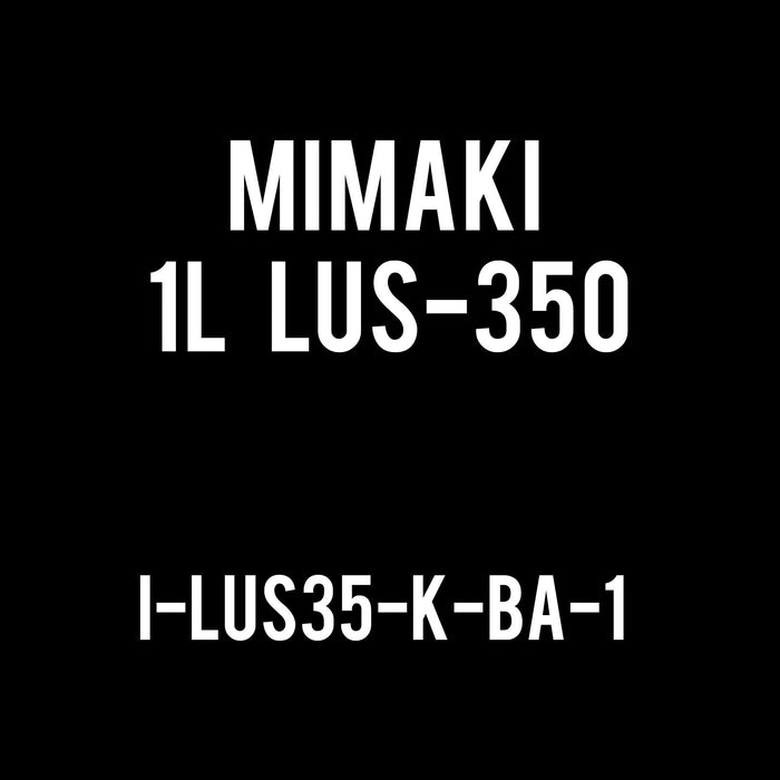 Mimaki 1Liter - UV Curable Ink Bottle - LUS-350